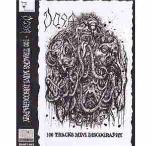 Dosa - 100 Tracks Mini Discography