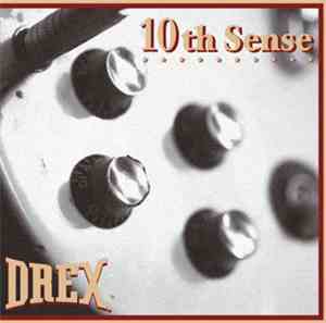 Drex  - 10th Sense