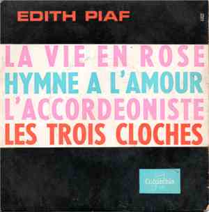 Edith Piaf - La Vie En Rose