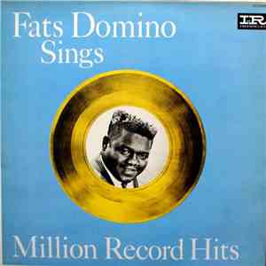 Fats Domino - Sings Million Record Hits