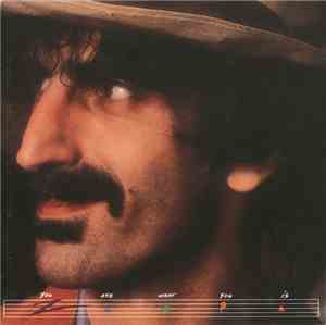 Frank Zappa - You Are What You Is