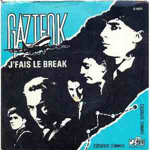 Gazteok - J'fais Le Break