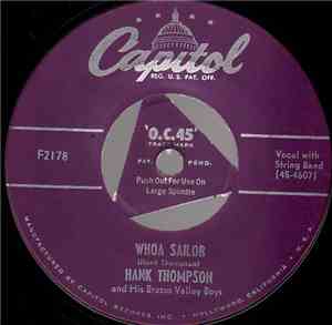 Hank Thompson And His Brazos Valley Boys - Whoa Sailor / Mary Had A Little  ...