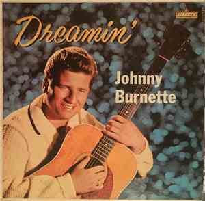 Johnny Burnette - Dreamin'
