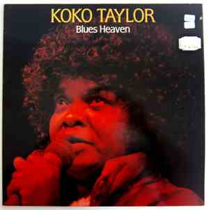 Koko Taylor - Blues Heaven