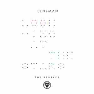 Lenzman - Looking At The Stars The Remixes