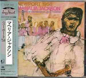 Mahalia Jackson - Live At Newport 1958