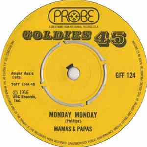 Mamas & Papas - Monday Monday / Creeque Alley