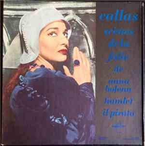 Maria Callas - Scènes de la Folie : Anna Bolena - Hamlet - Il Pirata
