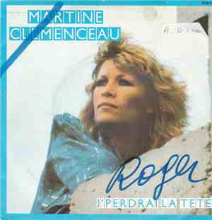 Martine Clemenceau -  J'perdrai La Tête