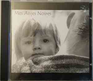 Mes Anjes Noires - Mes Anjes Noires