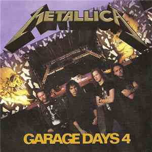 Metallica - Garage Days 4
