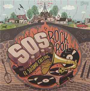 Mike Barbwire, The Blue Ocean Six - S.O.S. Rock & Roll