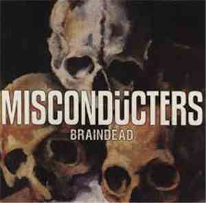 Miscondücters - Braindead