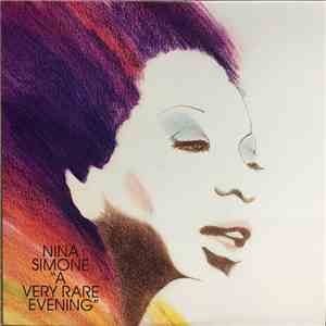 Nina Simone - A Very Rare Evening