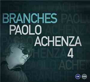 Paolo Achenza 4 - Branches