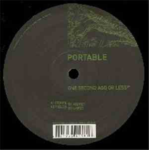 Portable - One Second Ago Or Less EP