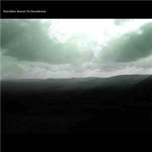 Ross Baker - Beacon Tor (Soundtrack)