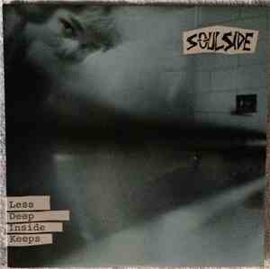 Soul Side - Less Deep Inside Keeps