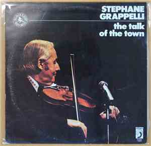 Stephane Grappelli - The Talk Of The Town