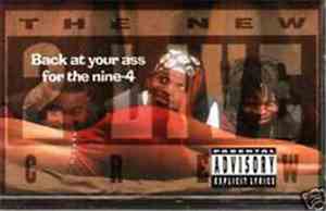 The New 2 Live Crew - Back At Your Ass For The Nine-4