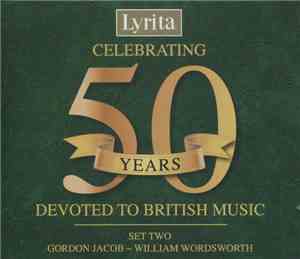 Various - Celebrating 50 Years Devoted To British Music (Set Two: Gordon Ja ...