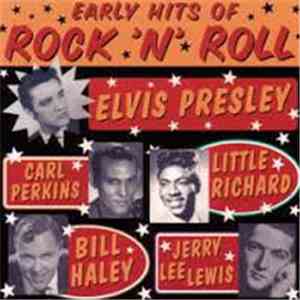 Various - Early Hits Of Rock 'N' Roll