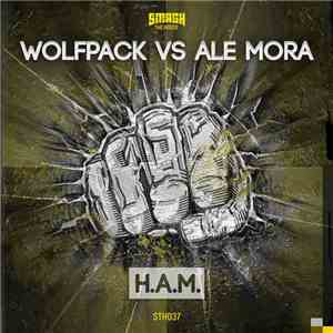 Wolfpack  Vs Ale Mora - H.A.M.