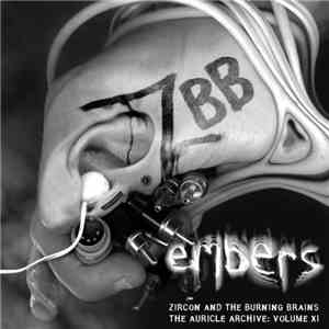 Zircon & The Burning Brains - Embers