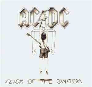 AC/DC - Flick Of The Switch