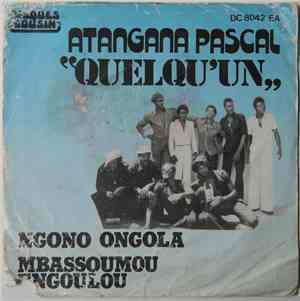 Atangana Pascal - Quelqu'Un