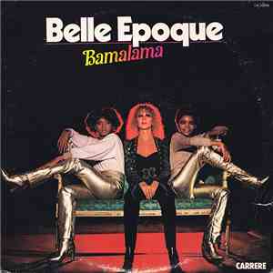 Belle Epoque - Bamalama