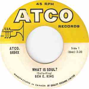 Ben E. King - What Is Soul?