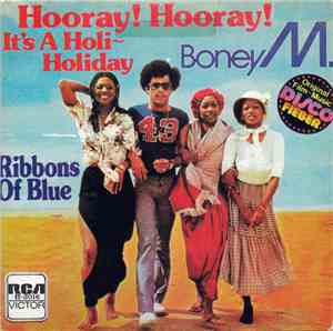 Boney M. - Hooray! Hooray! It's A Holi-Holiday