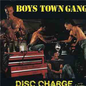 Boys Town Gang - Disc Charge