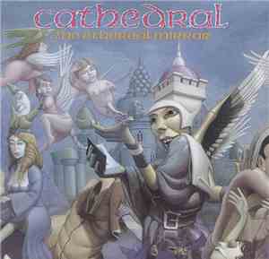 Cathedral - The Ethereal Mirror