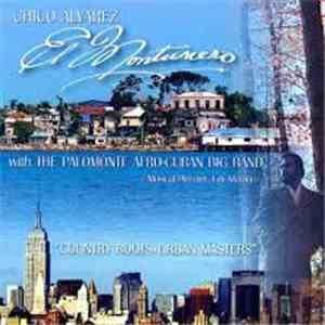 Chico Alvarez  - Country Roots / Urban Masters