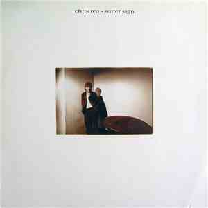 Chris Rea - Water Sign