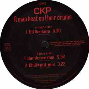 CKP  - A Man Beat On Their Drums