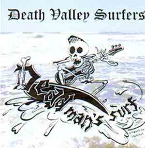 Death Valley Surfers - Dead Man's Surf