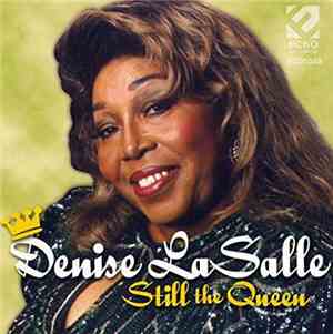 Denise LaSalle - Still The Queen