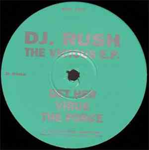 DJ Rush - The Vicious E.P.