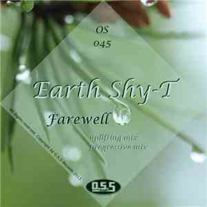Earth Shy-T - Farewell