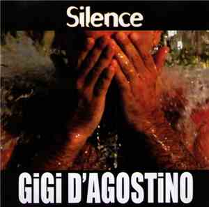 Gigi D'Agostino - Silence