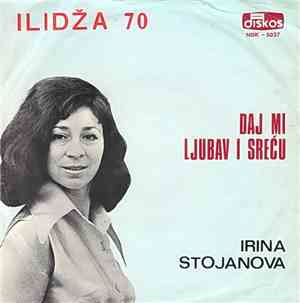 Irina Stojanova - Daj Mi Ljubav I Sreću