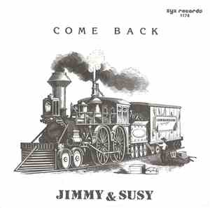 Jimmy & Susy - Come Back