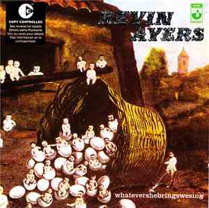 Kevin Ayers - Whatevershebringswesing