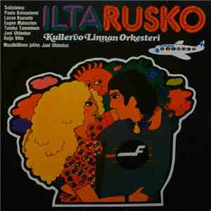 Kullervo Linnan Orkesteri - Iltarusko