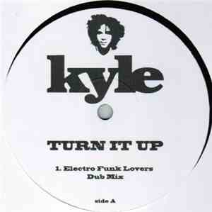 Kyle  - Turn It Up