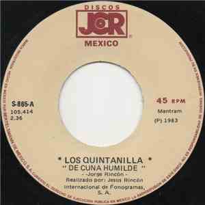 Los Quintanilla - De Cuna Humilde